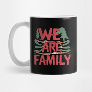 We Are Family Mug